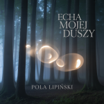 Echa Mojej Duszy