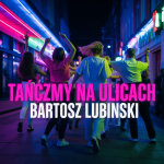 Tańczmy na Ulicach