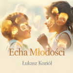 Echa Młodości