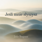 Jeśli Mnie Słyszysz