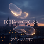 Echa Wczoraj