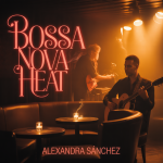 Bossa Nova Heat