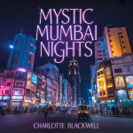 Mystic Mumbai Nights