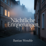 Nächtliche Erinnerungen