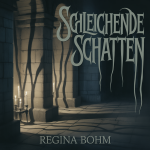 Schleichende Schatten