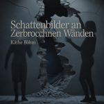 Schattenbilder an zerbrochnen Wänden