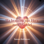 Es brauchte ein Herz zum Wandel