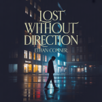 Lost Without Direction