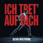 Ich tret’ auf dich