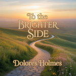 To the Brighter Side