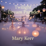Twilight Dream Parade