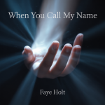 When You Call My Name