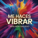 Me Haces Vibrar