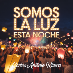 Somos La Luz Esta Noche