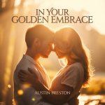 In Your Golden Embrace