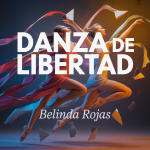 Danza de Libertad
