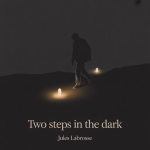 Two Steps in the Dark