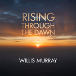 Rising Through the Dawn