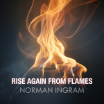 Rise Again From Flames