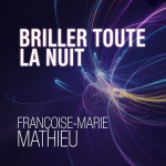 Briller Toute la Nuit