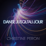 Danse Jusqu’au Jour