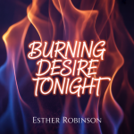Burning Desire Tonight