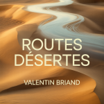 Routes Désertes