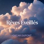 Rêves Éveillés