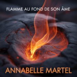 Flamme au fond de son âme
