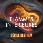 Flammes Intérieures