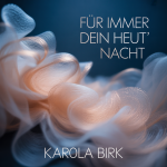 Für Immer Dein Heut’ Nacht