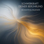 Schwerkraft deiner Berührung