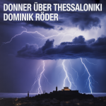 Donner über Thessaloniki