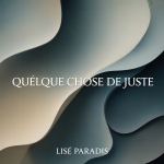 Quelque Chose De Juste