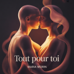 Tout Pour Toi