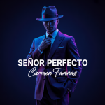 Señor Perfecto