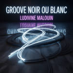 Groove Noir ou Blanc