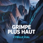 Grimpe Plus Haut