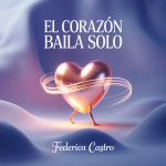 El corazón baila solo
