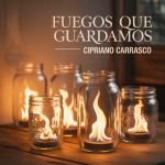 Fuegos que Guardamos