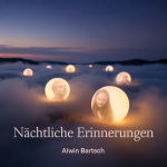Nächtliche Erinnerungen