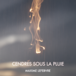 Cendres sous la Pluie