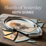 Shards of Yesterday