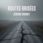 Routes Brisées