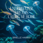 Underwater Dreams Calling Me Home