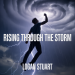 Rising Through the Storm