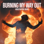 Burning My Way Out