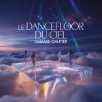 Le Dancefloor du Ciel