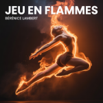 Jeu en Flammes