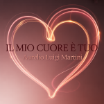 Il Mio Cuore è Tuo